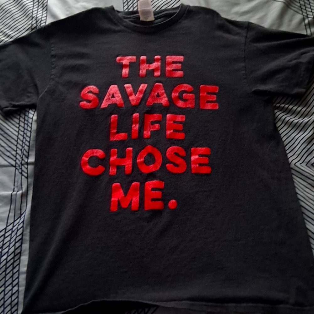 Black the savage life chose me t-shirt